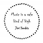 Quote of the week 25 January - Hendrix